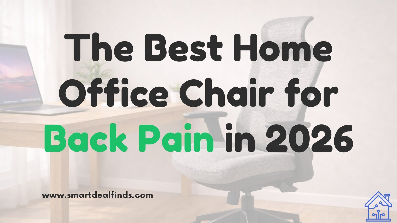 Modern ergonomic office chair in a minimalist home office setup designed for back pain relief, lumbar support, and all-day comfort